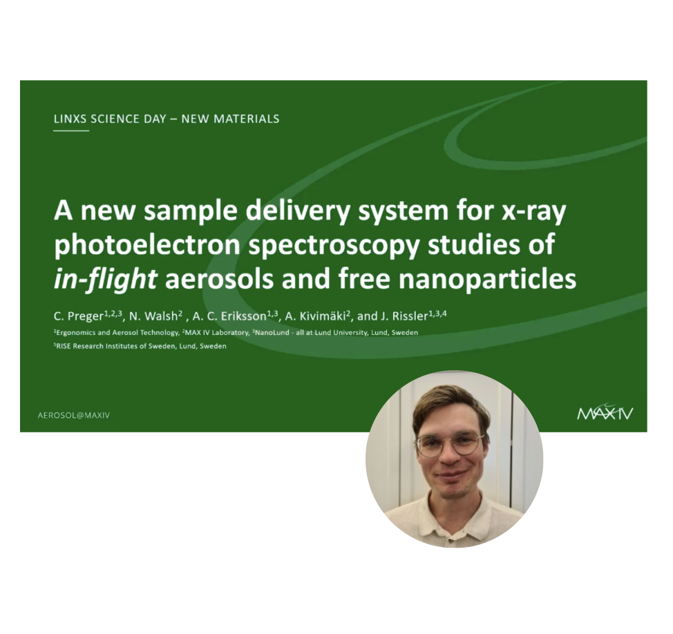 VIDEO - LINXS Science Day on New Materials 2024: A new sample delivery system for x-ray photoelectron spectroscopy studies of in-flight aerosols and free nanoparticles with Calle Preger