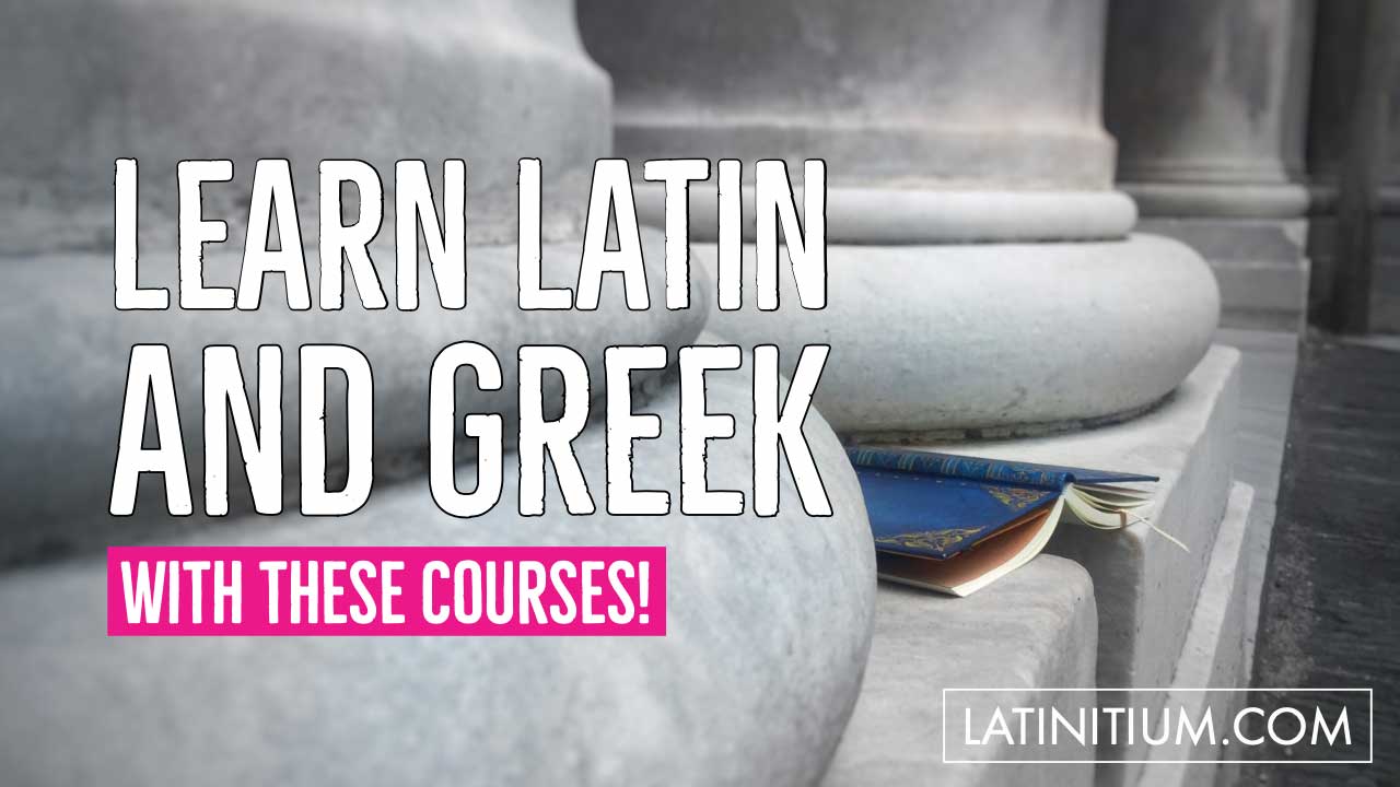 Find courses in Latin and Ancient Greek to learn to read, speak, and write Latin and Greek.