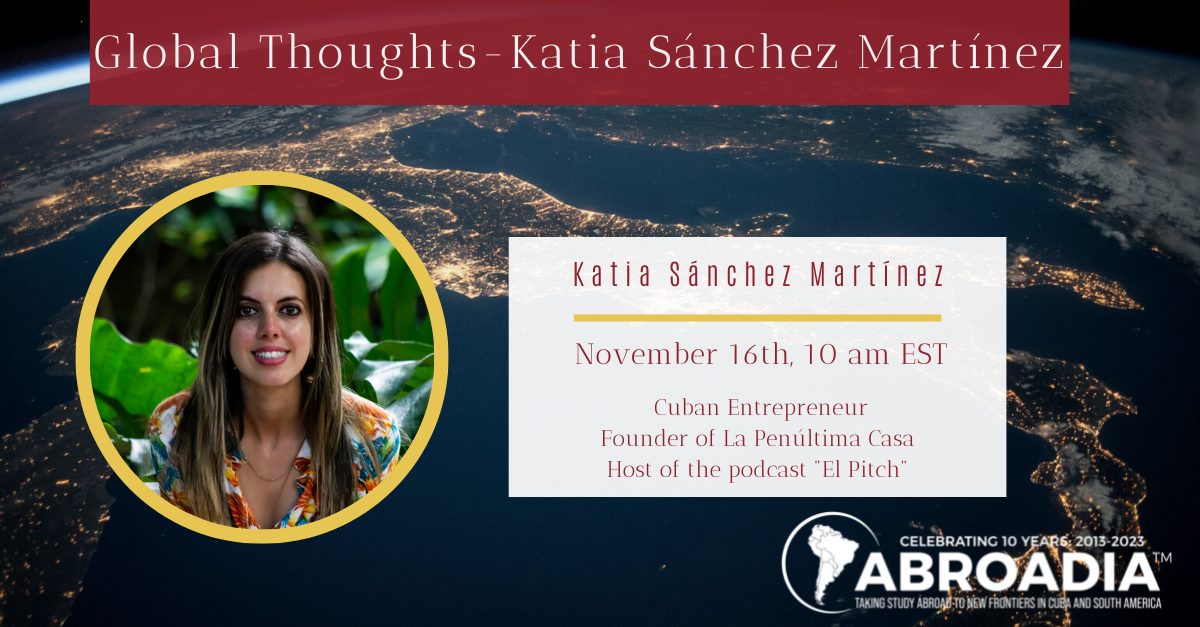 Global Thoughts Speaker Katia Sánchez Martínez