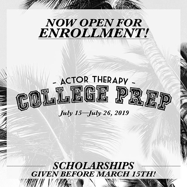 Enrollment for our COLLEGE PREP Summer Intensive is OPEN. Submit your audition online today! Scholarships given before March 15. Ages 15-19. ActorTherapyNYC.com