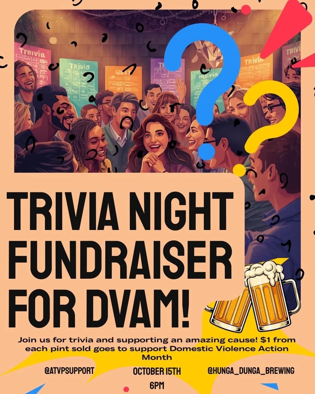 Next week's trivia is a pint night fund raiser for Domestic Violence Awareness Month! For every pint sold Hunga will donate $1 to ATVP, come support this amazing cause!
@atvpsupport