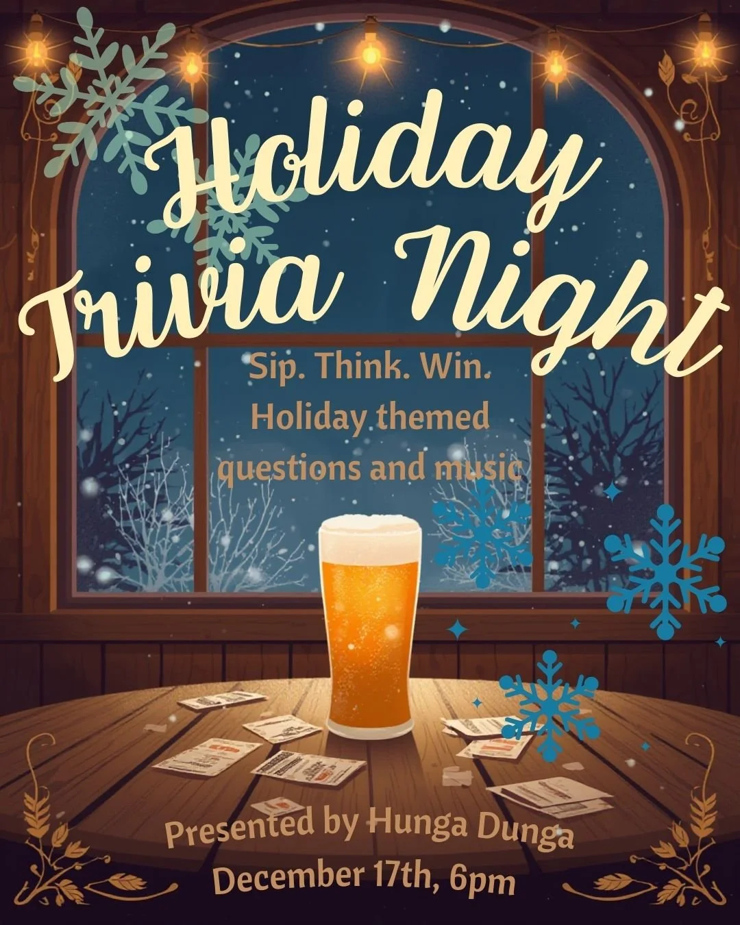 Last Trivia night of 2025! 🎊
Eric Billings has some Holiday themed questions and music that'll get you in the holiday spirit! There will also be bonus prizes throughout the night, I'll give you a hint, one prize will be awarded for best team name 👀