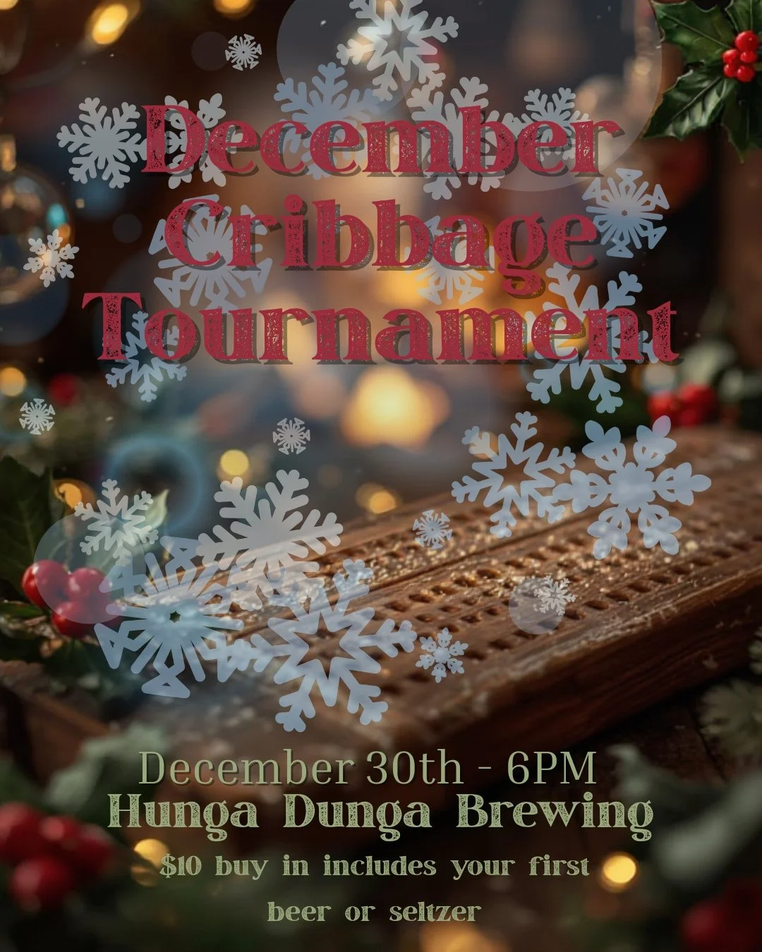 Let's finish out 2024 with the last Cribbage Tournament and then party all night long on New Years Eve! Hope to see you all for the live DJ dance party!