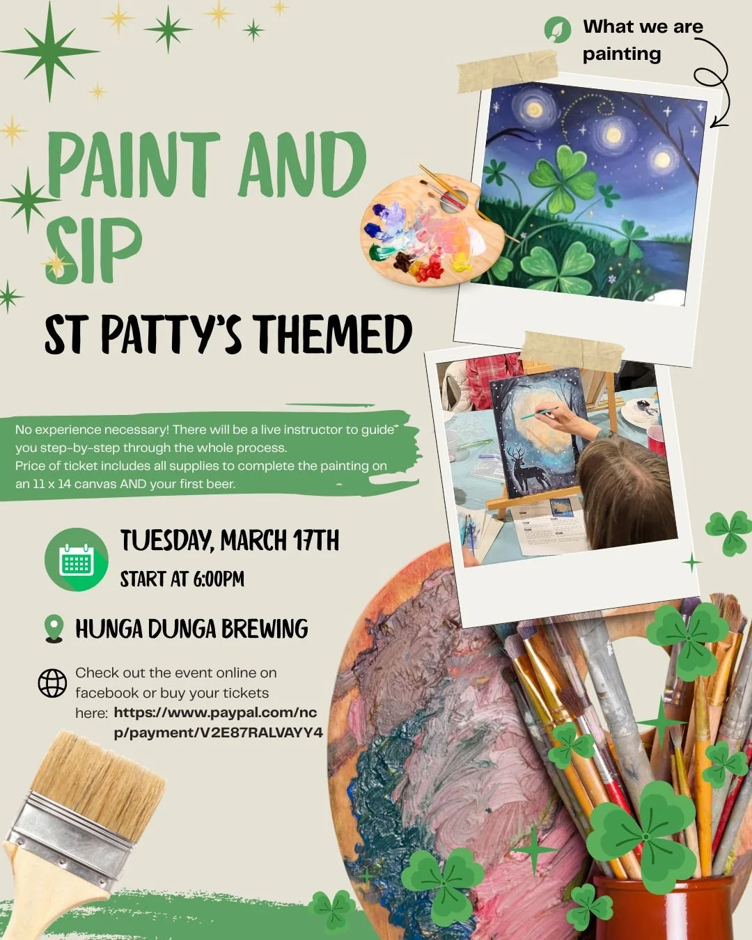 Hunga is hosting another Paint and Sip! It is a fully guided paint class led by Rebecca Lewis with a cute starry night st patty's themed image. All ages welcome, no prior experience or skills necessary! All supplies and your first drink is included i
