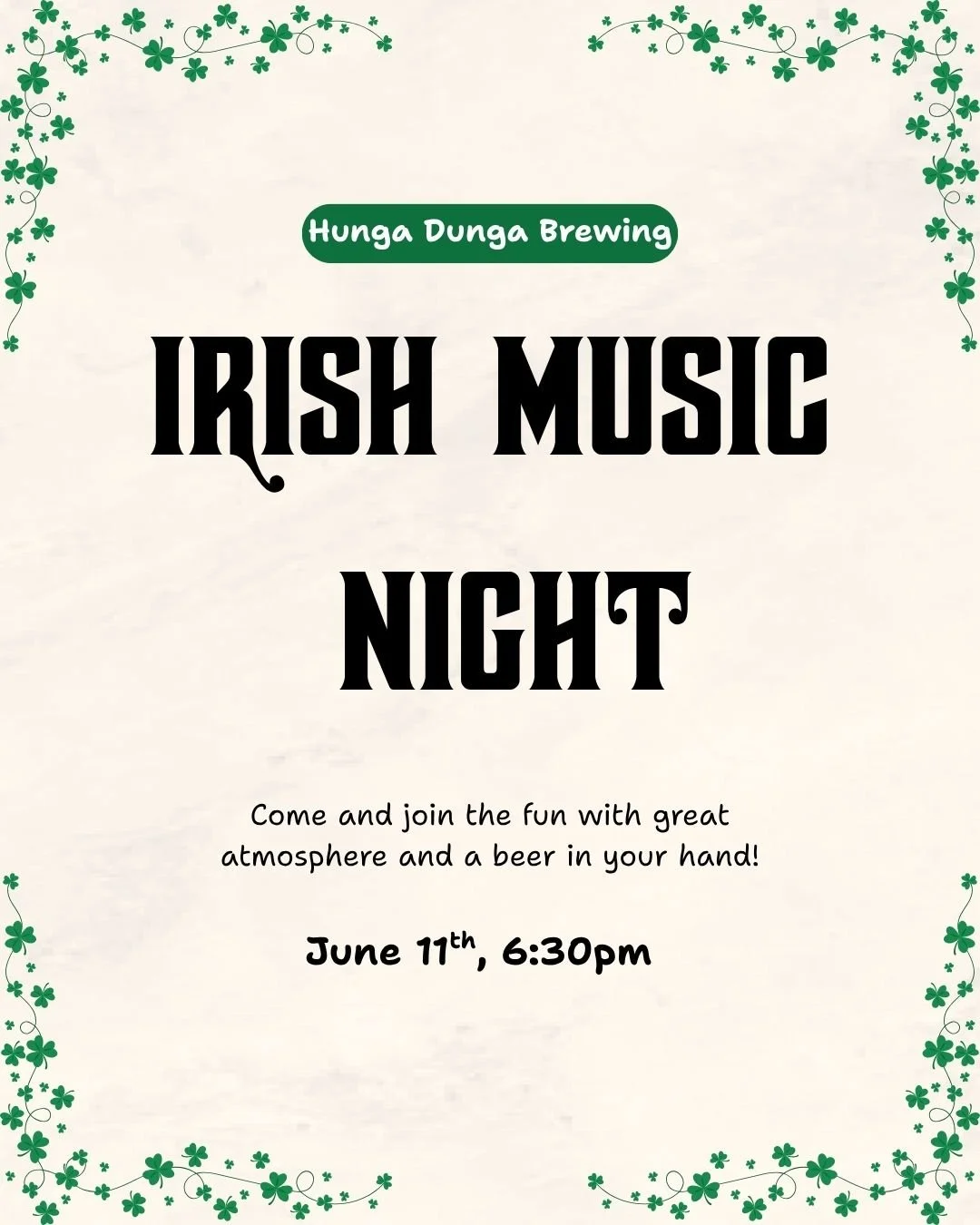 This week at Hunga:
Tuesday- Philosopher's Daughter @6
Wednesday- Trivia @6
Thursday- Irish Night @6:30