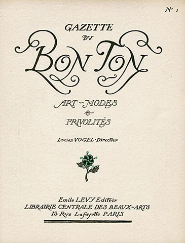 The first publication of the Gazette du Bon Ton (meaning the fashionable world)
