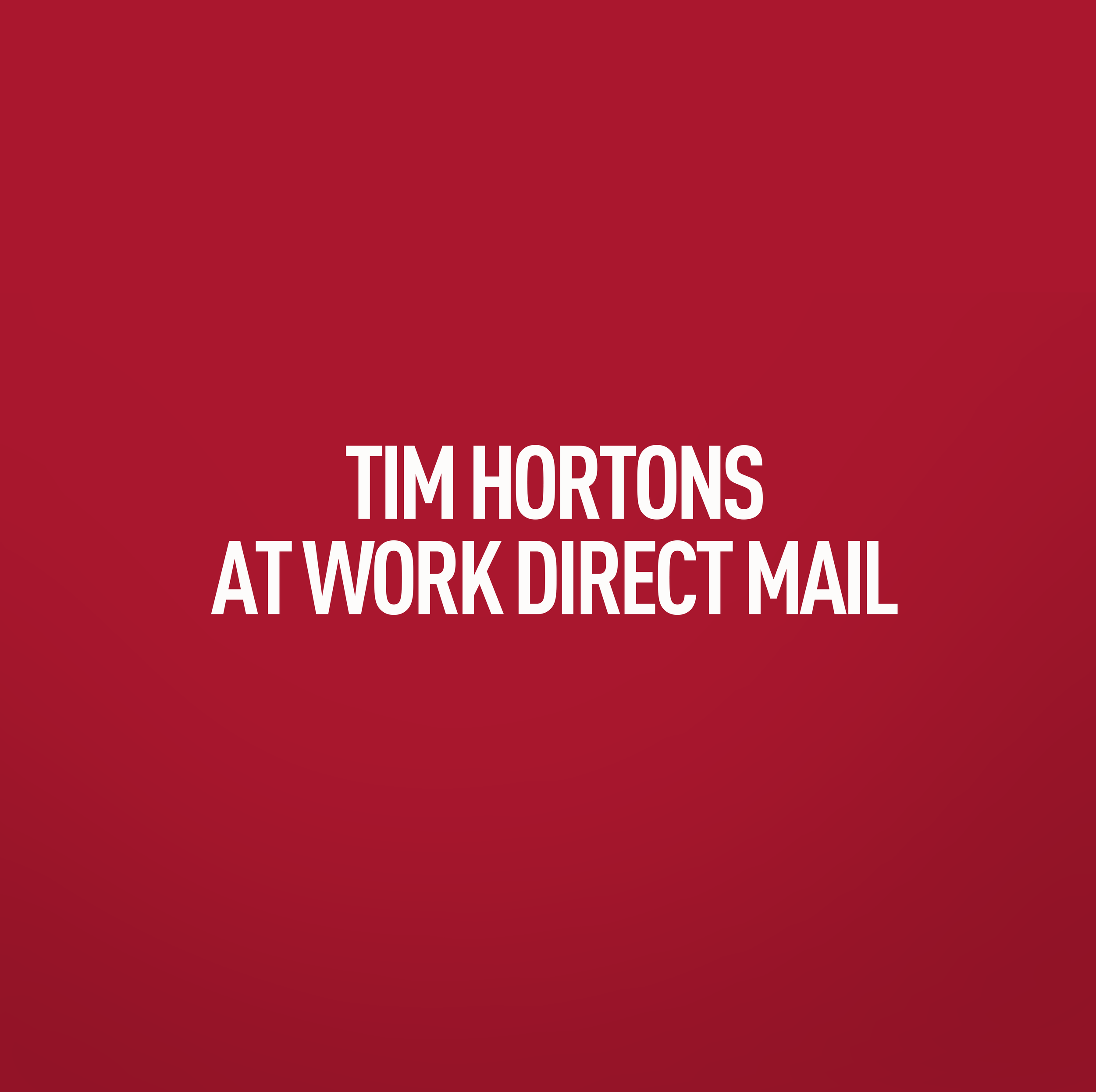 tim-hortons-at-work-direct-mail-title.png