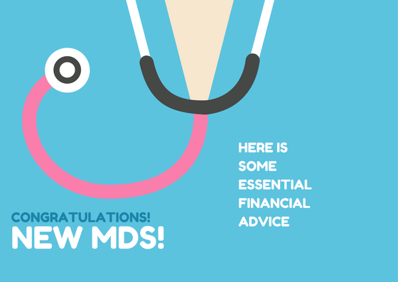 Ten critical financial items that new 2020 Physicians need to handle Right Now