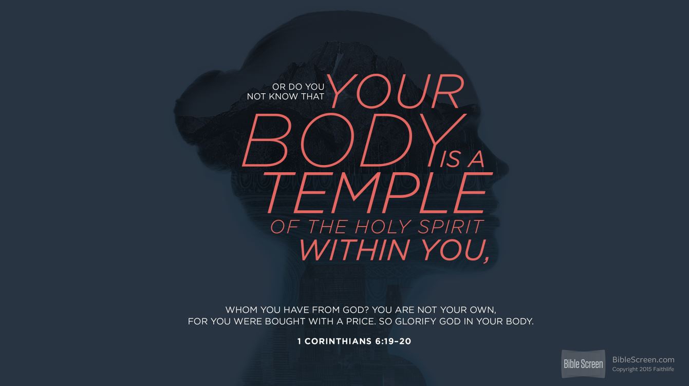 1 Cor 5-7 - What you do in your body matters.