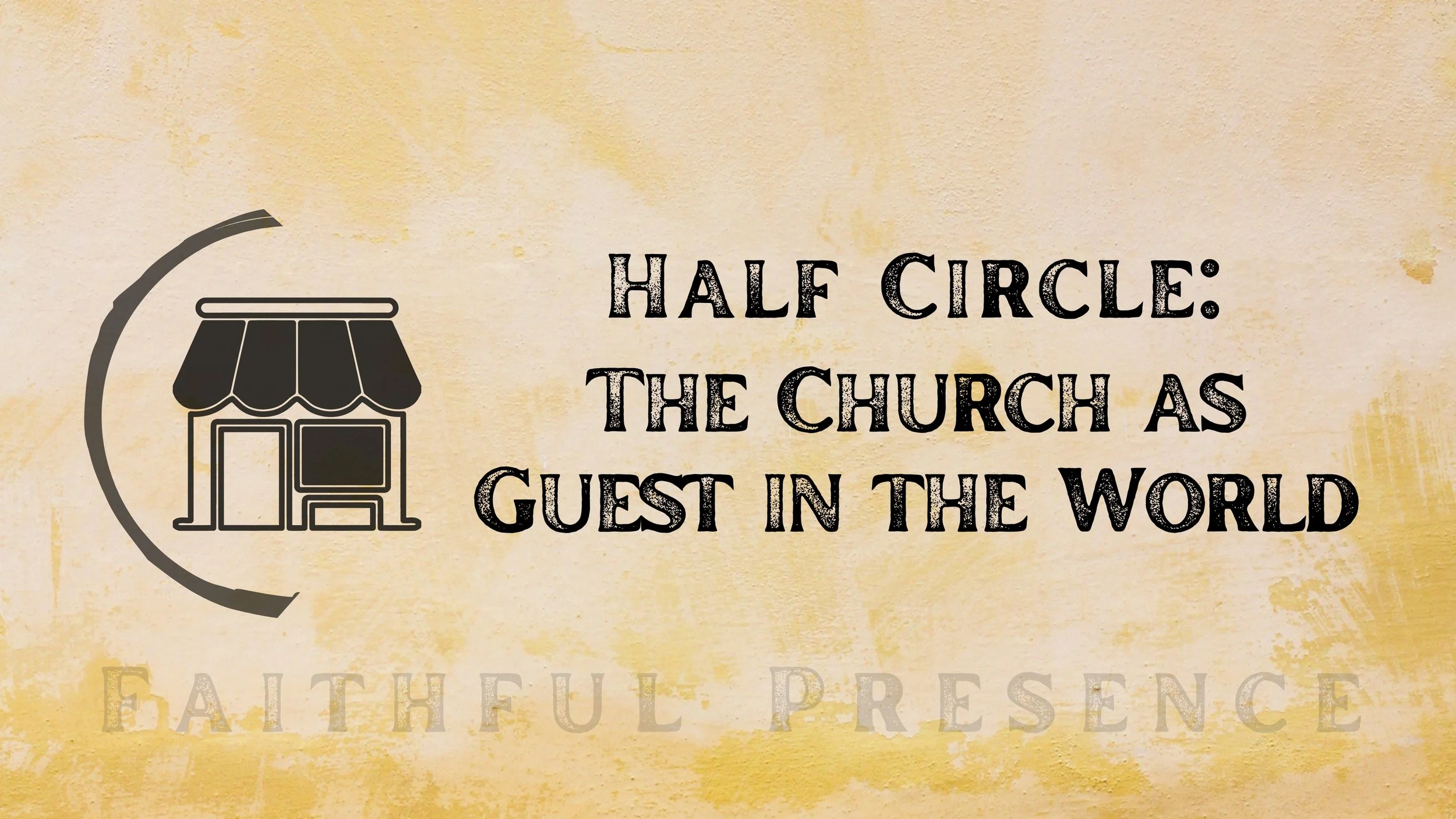 Half Circle: The Church as Guest in the Word