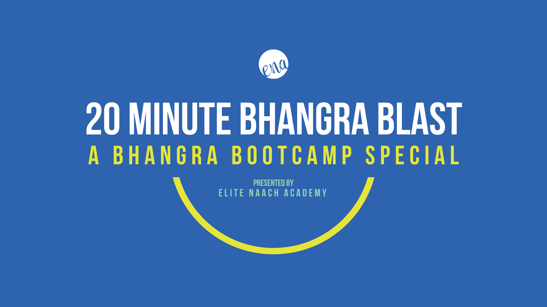 20 Minute Bhangra Blast [Jaani Teri Naa]