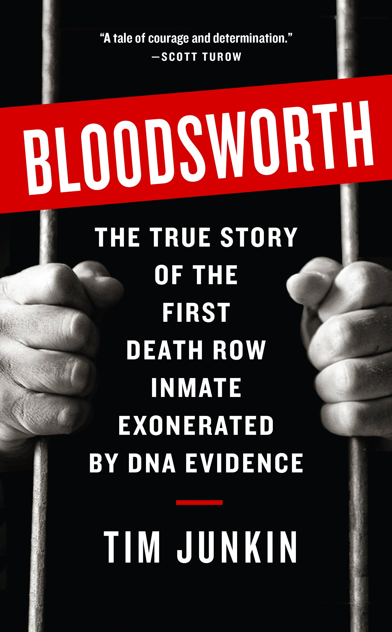 One Maryland, One Book Discussion: Bloodsworth: The True Story of the First Death Row Inmate Exonerated by DNA Evidence by Tim Junkin