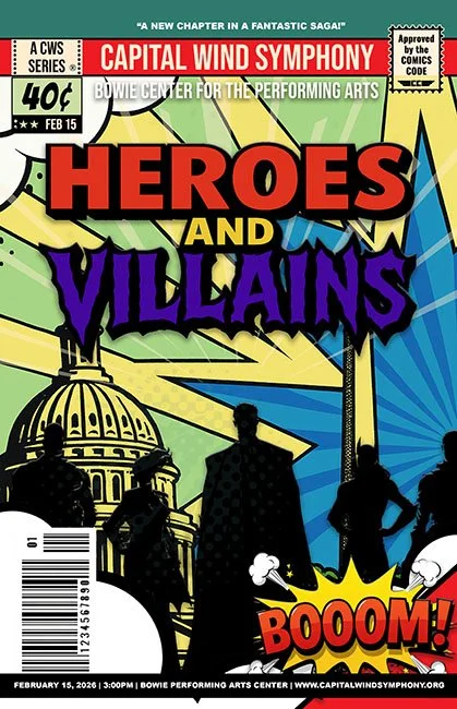 Capital Wind Symphony Presents: Heroes and Villains