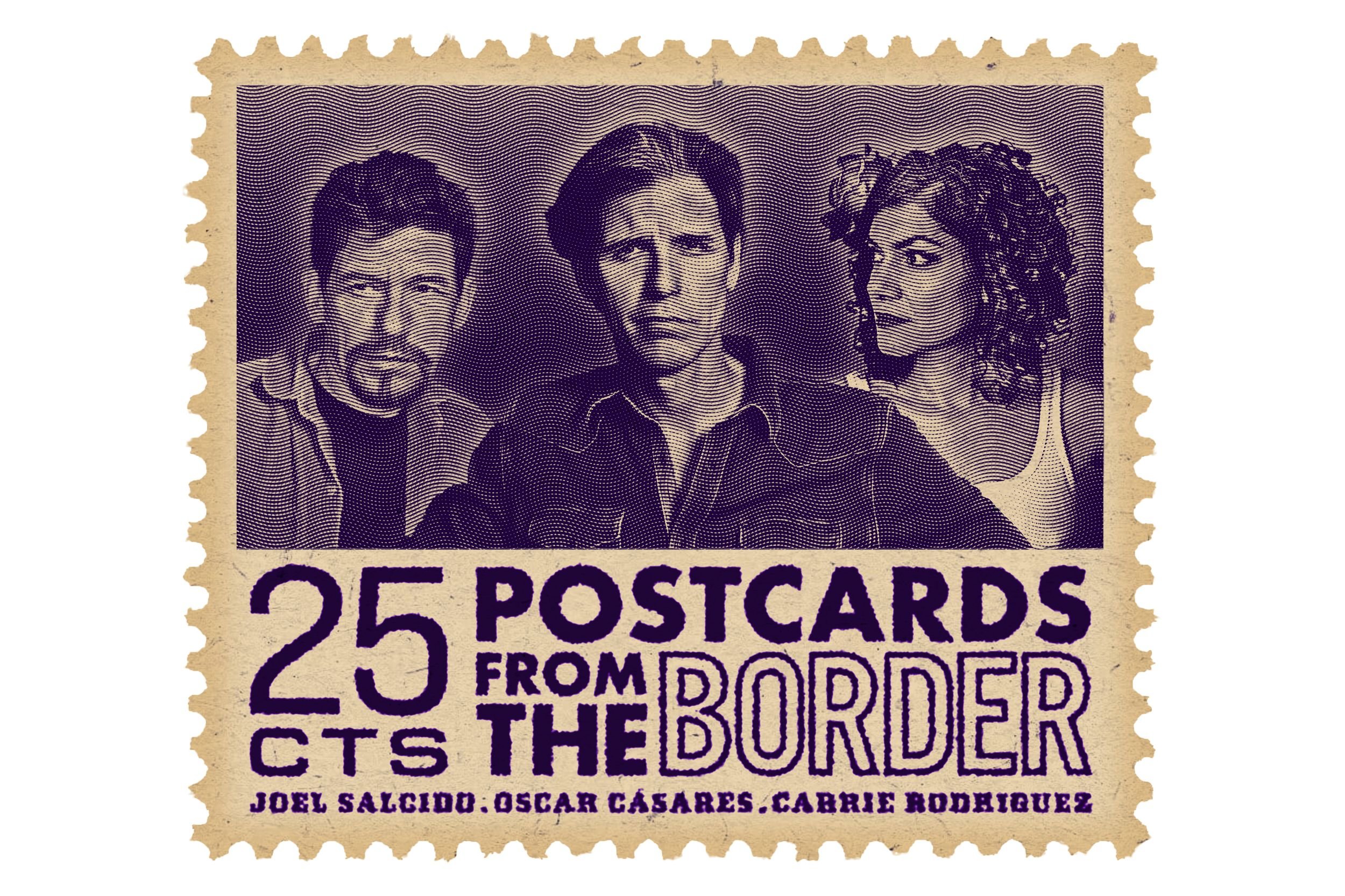 Carrie Rodriguez, Oscar Cásares &amp; Joel Salcido: Postcards From The Border