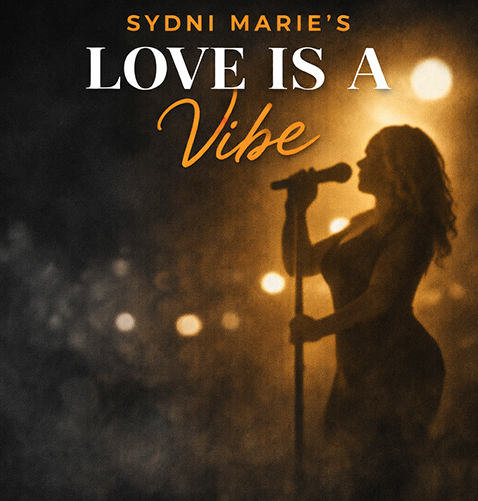 Sydni Marie -  Love Is A Vibe