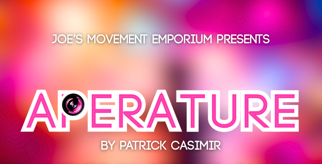 Spotlight Series Presents: Aperture by Patrick Casimir