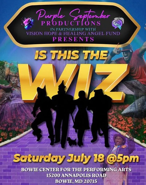 Purple September Productions and VHH Present: Is This The Wiz?