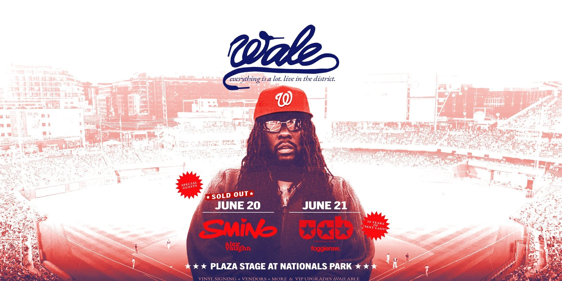 Wale - everything is a lot. live in the district with UCB (original band) &amp; foggieraw