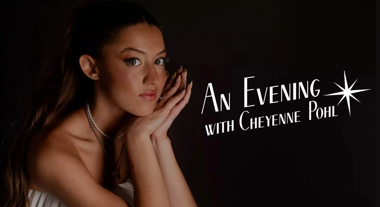 An Evening with Cheyenne Pohl