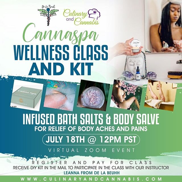 We have done it again with @culinaryandcannabis 
The first CBD class had SUCH good feedback and this next class you can&rsquo;t miss!! You will be making 2 products! Register @culinaryandcannabis link in her bio! #CBDCLASS #cannaspa #cbdspa #wellness