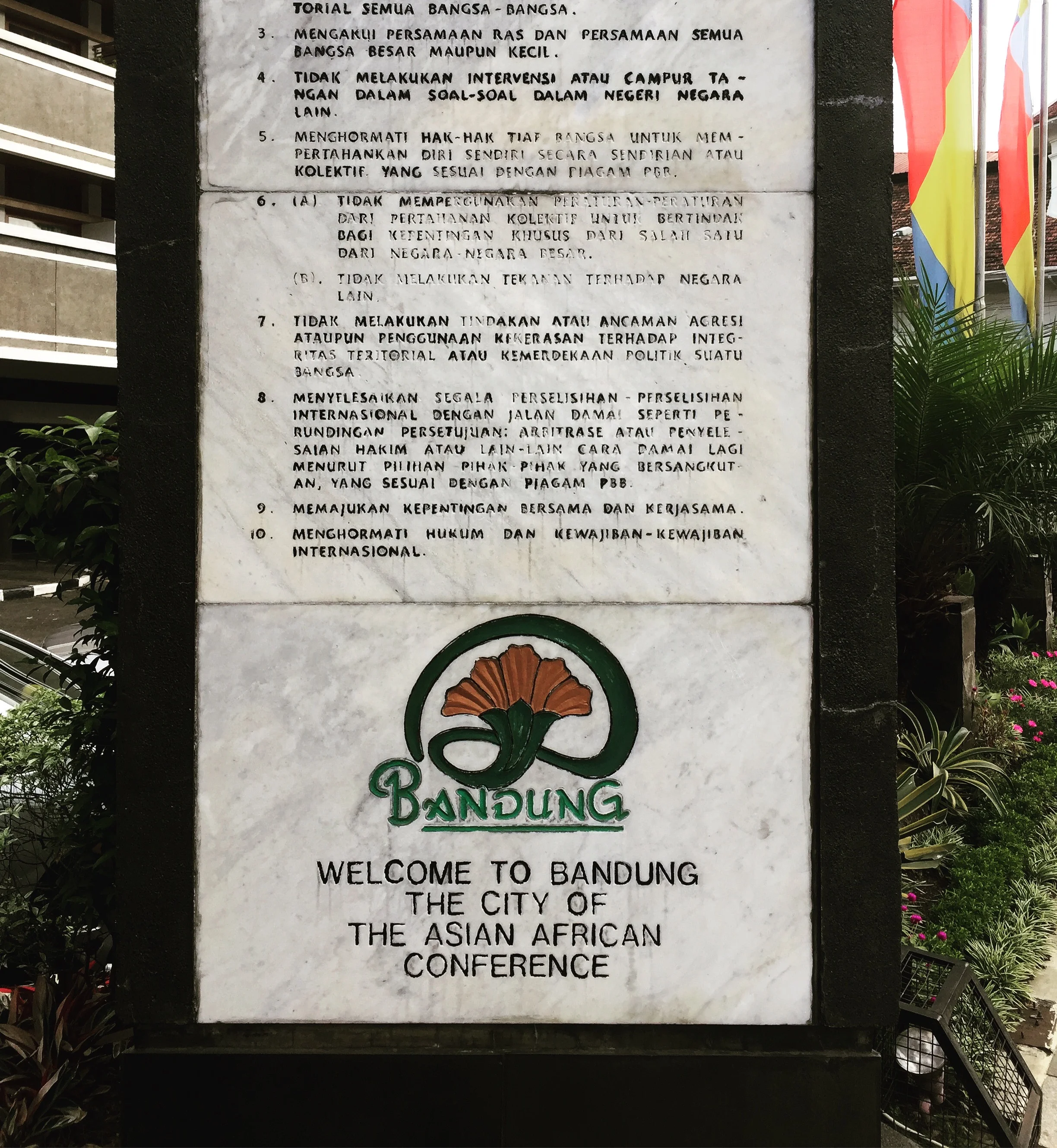 The Bandung Declaration on a plaque along the street between the conference venue and hotel