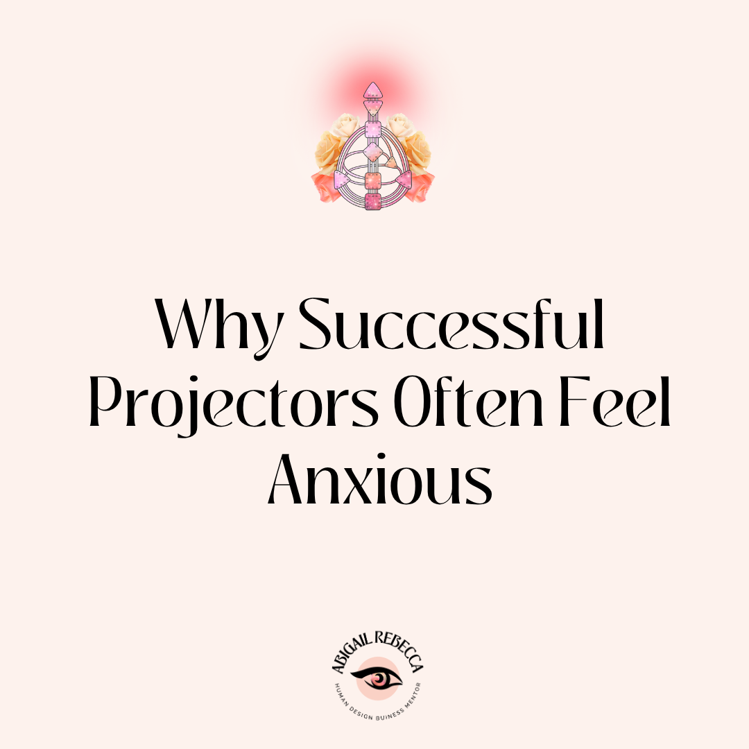 Why Successful Projectors Often Feel Anxious