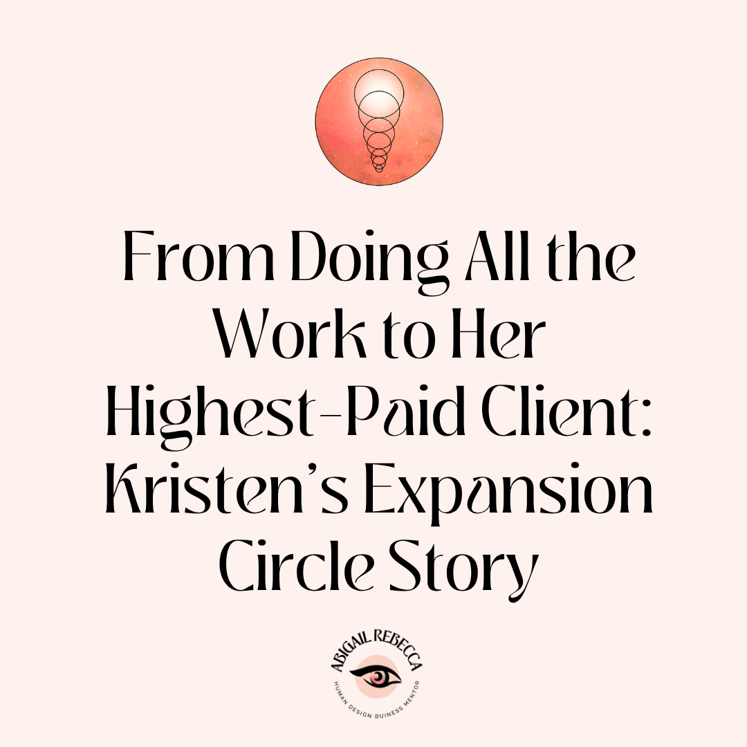 From Doing All the Work to Her Highest-Paid Client: Kristen’s Expansion Circle Story