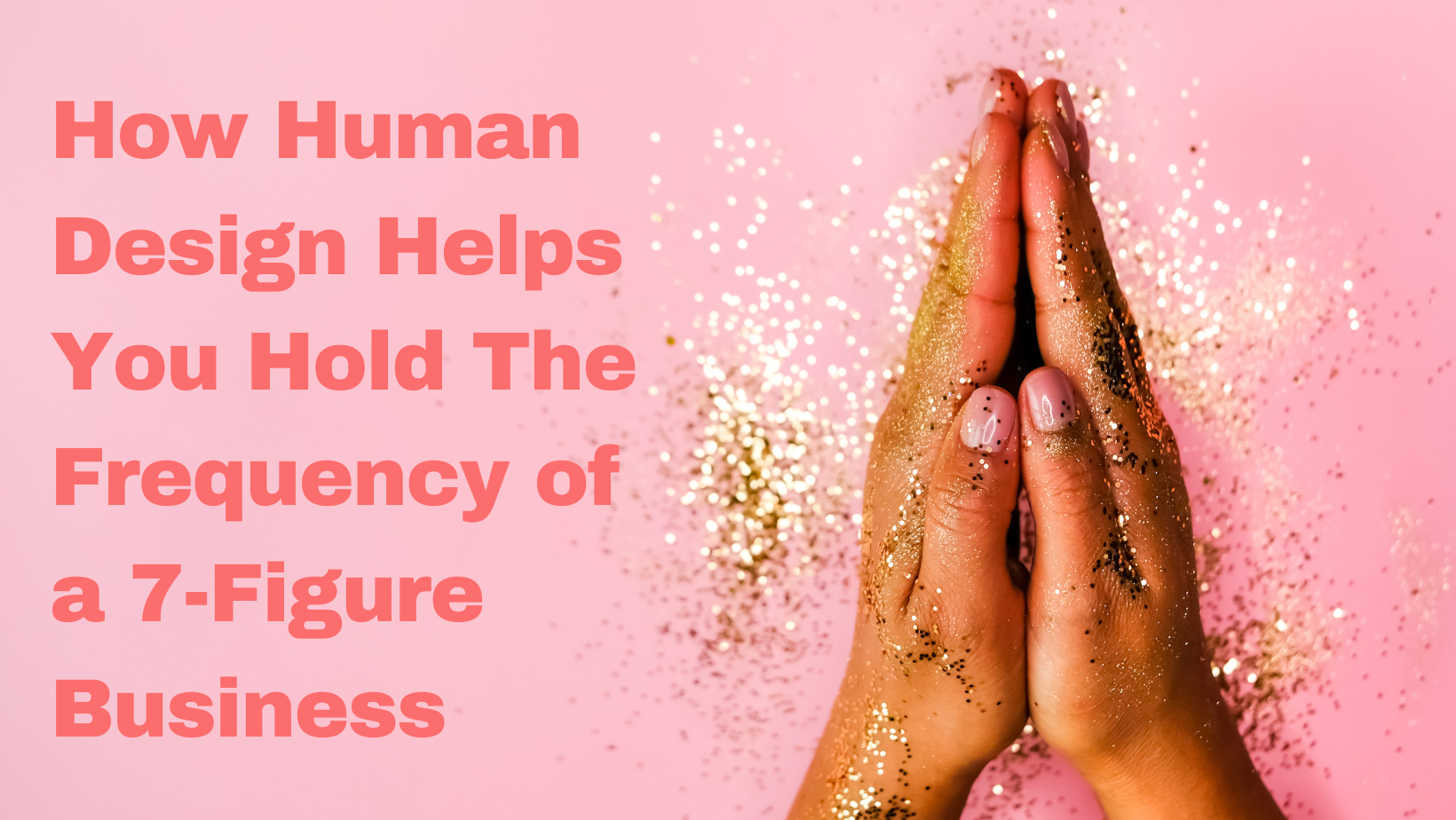 7 Figure business building with human design — Abigail Rebecca Human ...