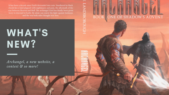 What's New: Archangel Releasing Soon, Win a Signed Copy and More!