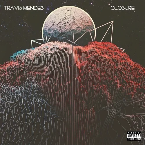 Travis Mendes - Closure EP