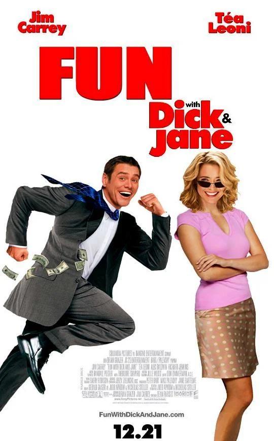 Fun with Dick and Jane