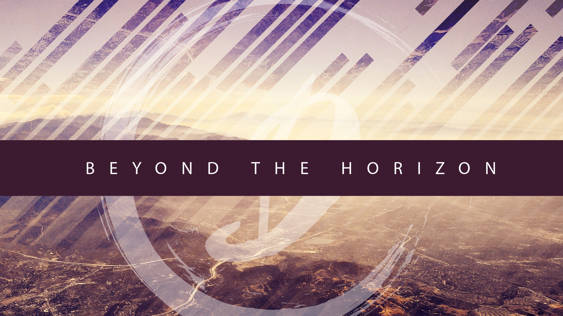 Beyond the Horizon (Vision Sunday)