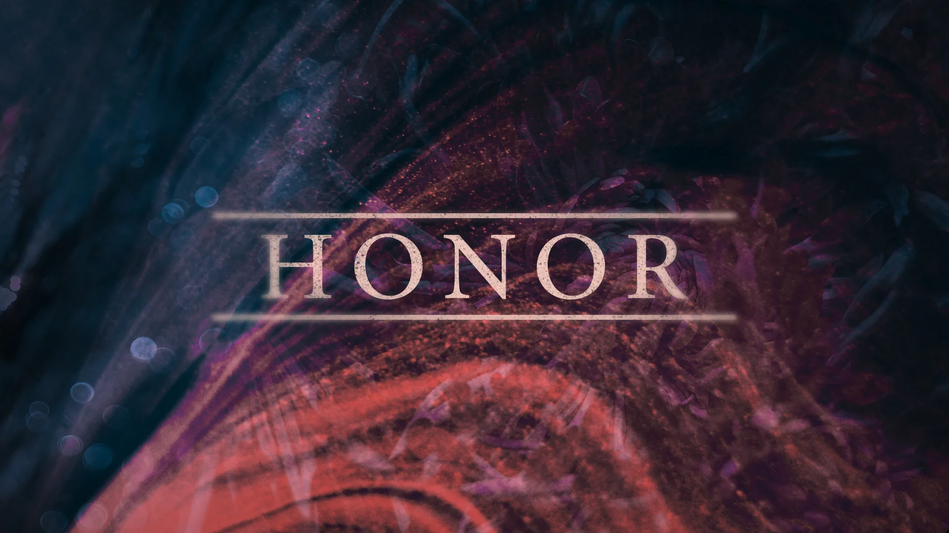 Honor (Part 2)