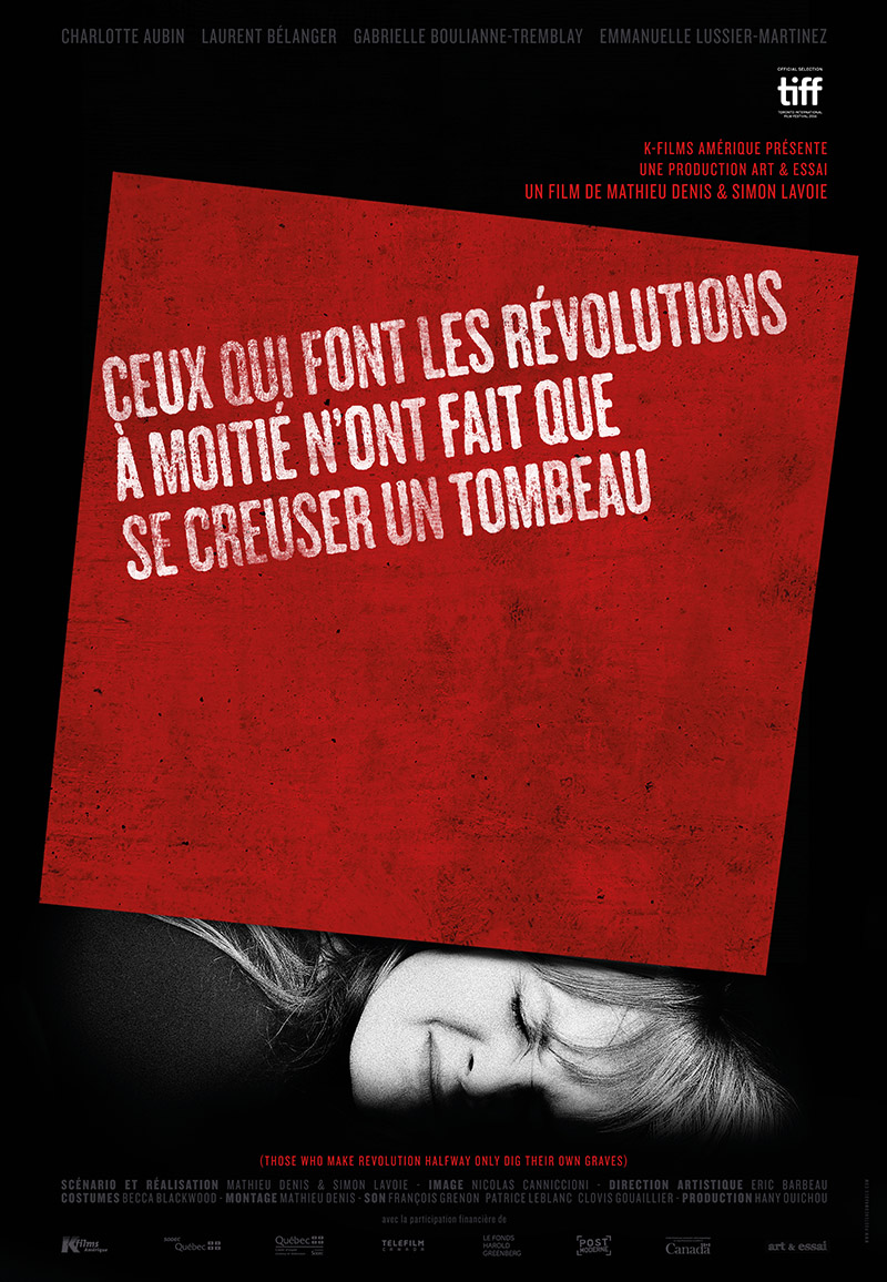 director: Mathieu Denis & Simon Lavoie writer: Mathieu Denis & Simon Lavoie cinematographer: Nicolas Canniccioni editor: Mathieu Denis cast: Charlotte Aubin, Laurent Bélanger, Emmanuelle Lussier Martinez, Gabrielle Tremblay country: Canada year: 2017