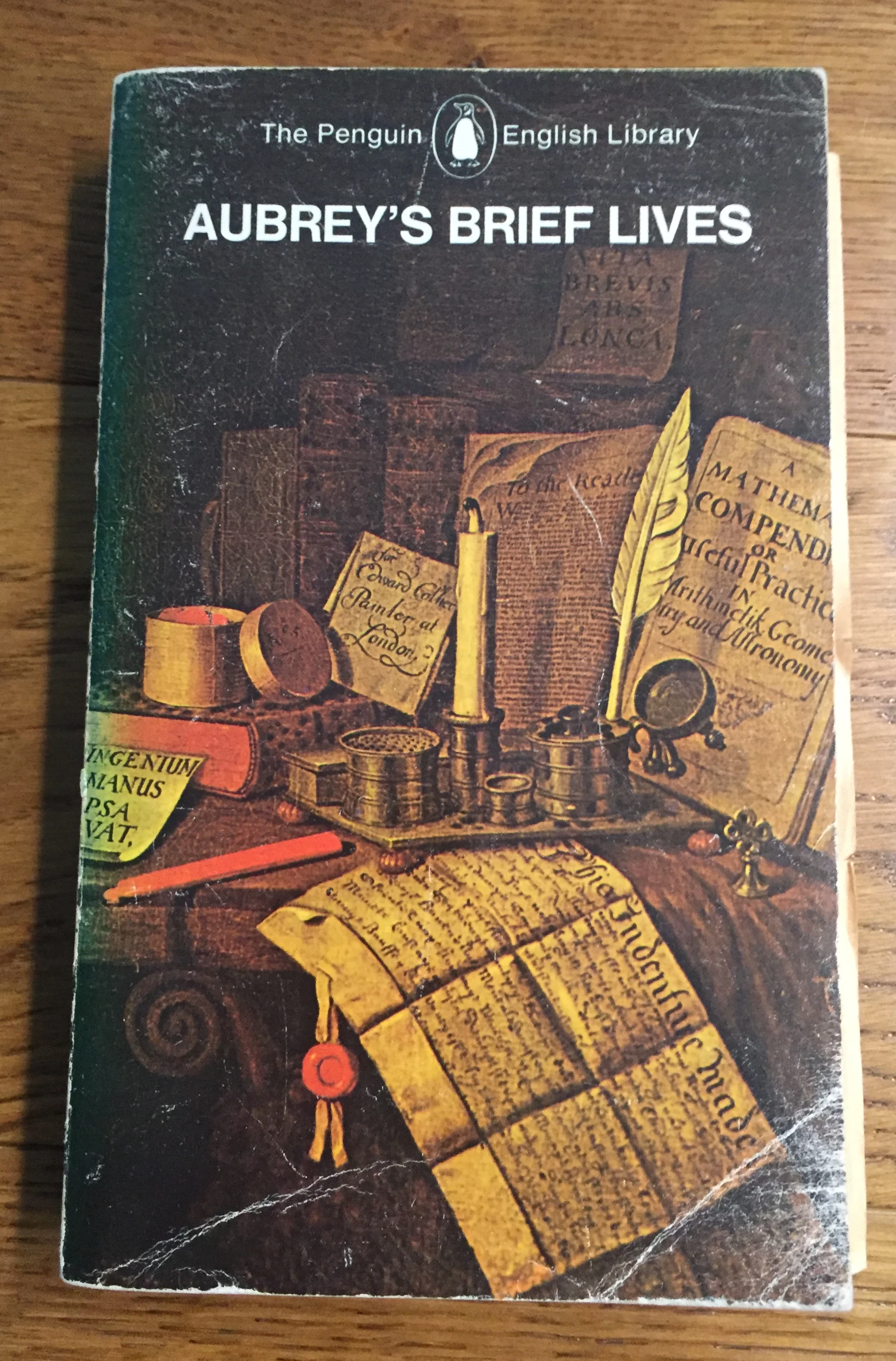 The author’s copy of Oliver Lawson' Dick’s Penguin edition of Aubrey’s Brief Lives. Image by Rachel Hammersley.