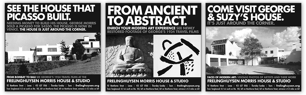 Frelinghuysen Morris House & Studio, ad campaign