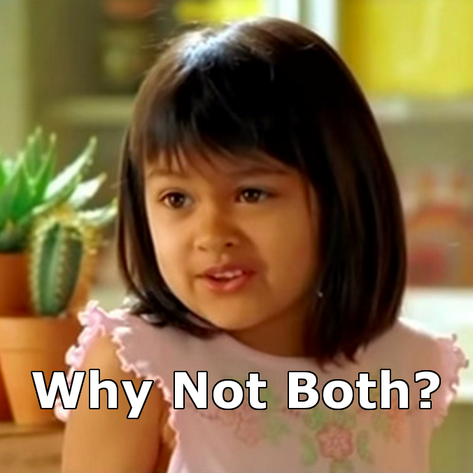 Why Not Both.png