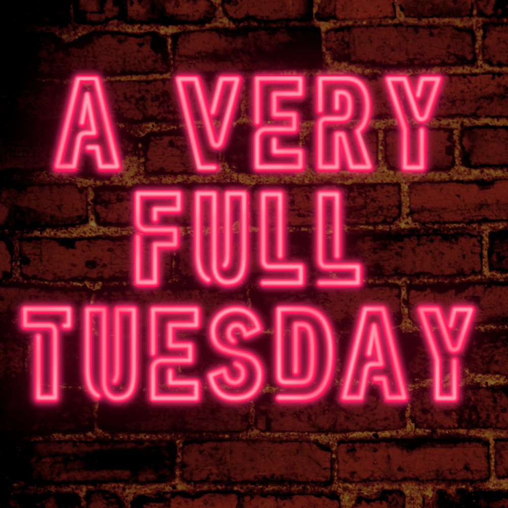 a very full tuesday.png