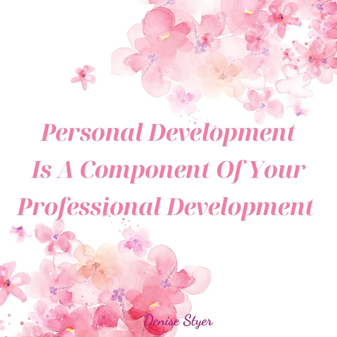 How Do You View Personal &amp; Professional Development?