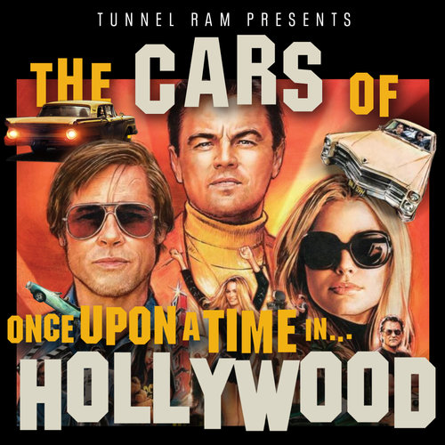 The Cars of Tarantino's 'Once Upon A Time in Hollywood' — Tunnel Ram