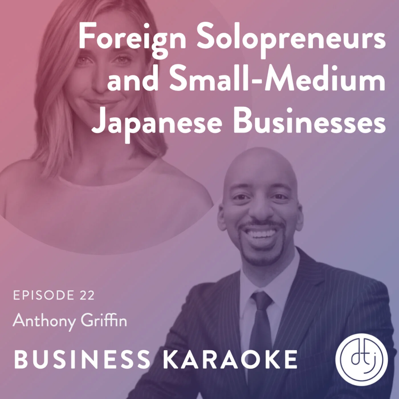 Discussing Networking, Value Creation, and  Global Expansion on the Business Karaoke Podcast