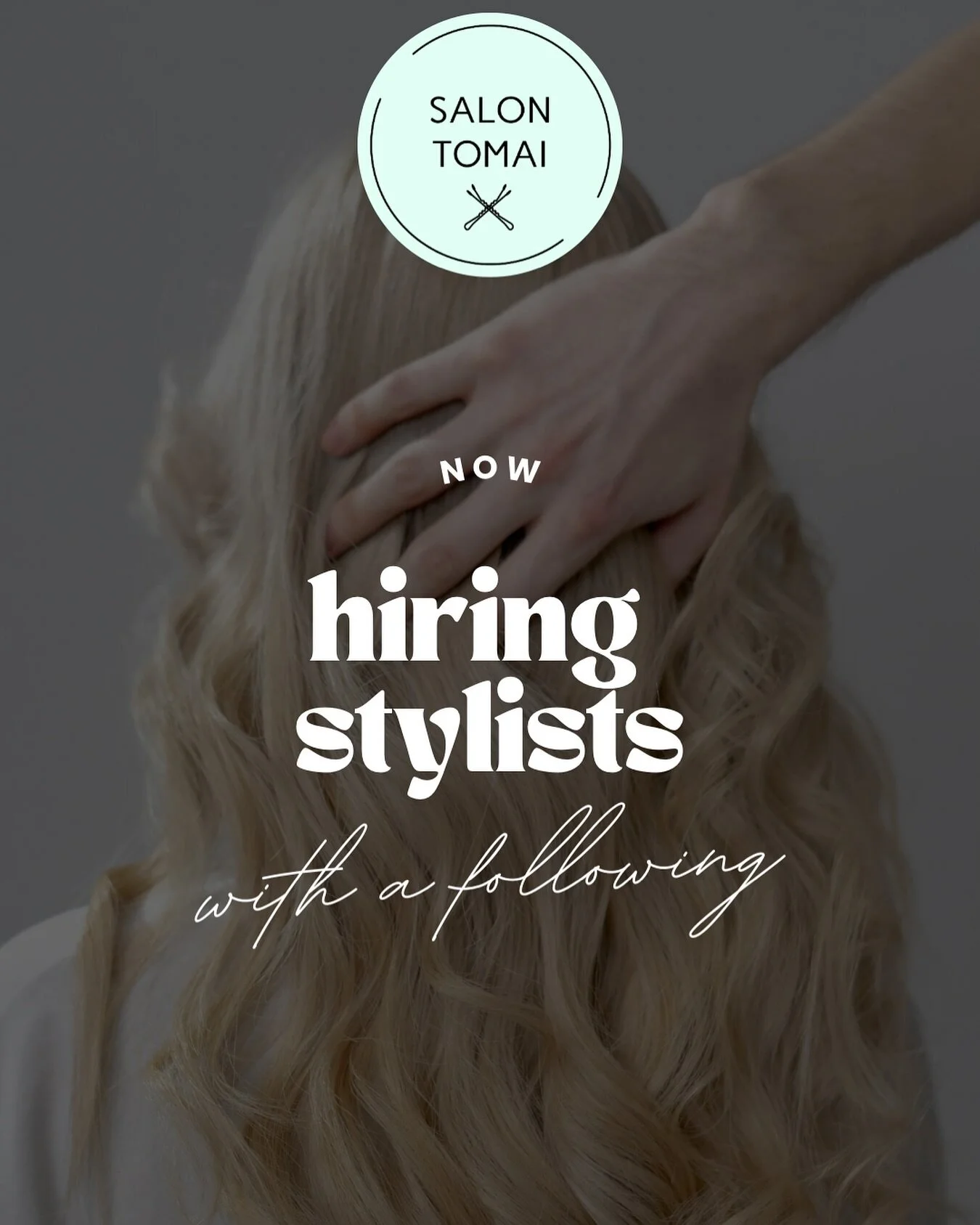 Now hiring stylist with a following who want to work with a group who lifts others up and continues to improve , inspire, and stay up to date on current trends.