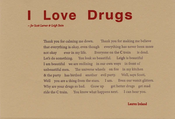 "I Love Drugs" by Lauren Ireland