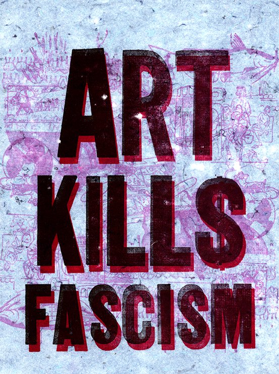 Art Kills Fascism copy.jpg