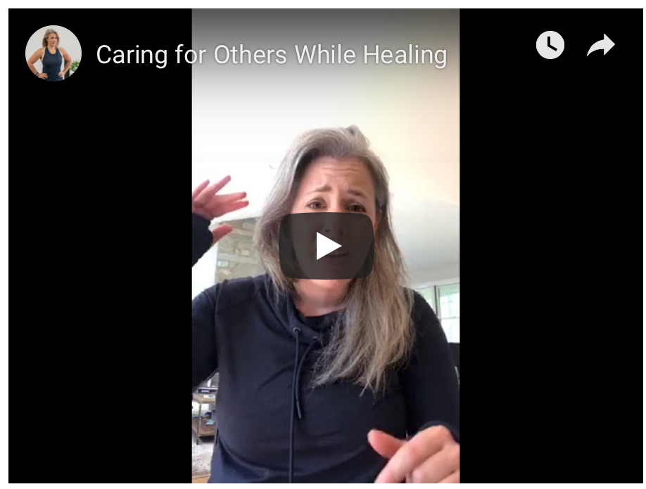 Caring for Others while Healing your Chronic Illness