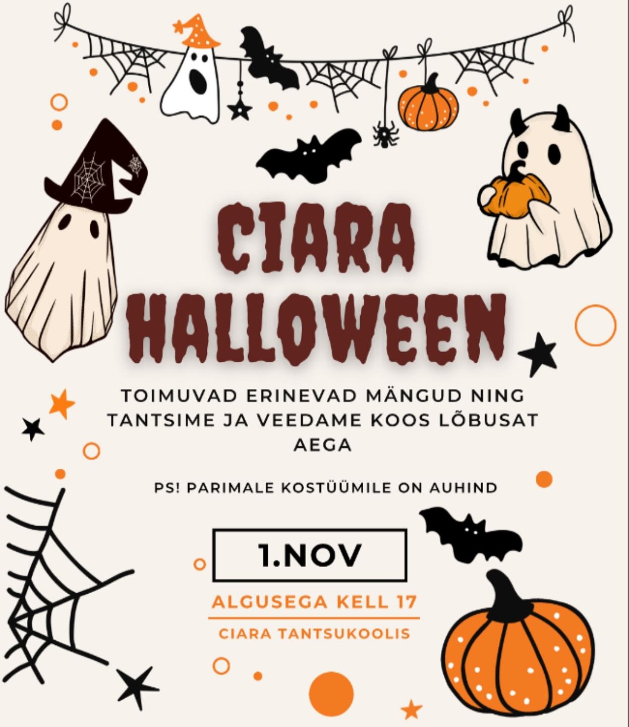 CIARA x HALLOWEEN | 1.11 🎃

🎃Programmi algus kell 17:00-20:00

Tulemas on:

👻V&auml;gev kost&uuml;&uuml;mishow

👻&Otilde;udsalt l&otilde;busad &uuml;histegevused ja m&auml;ngud (suunatud 7-16a)

👻Teemakohane pop-up pidulaud &ldquo;Halloweeni eri