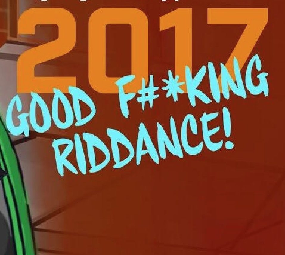 Laughing Liberally Presents, 2017: Good F*#cking Riddance