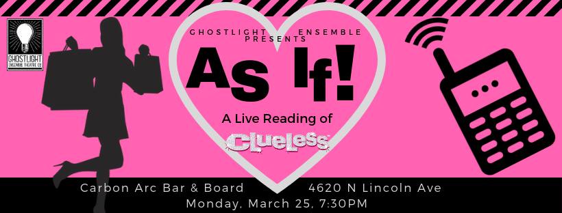 As If!: A Live Reading of Clueless