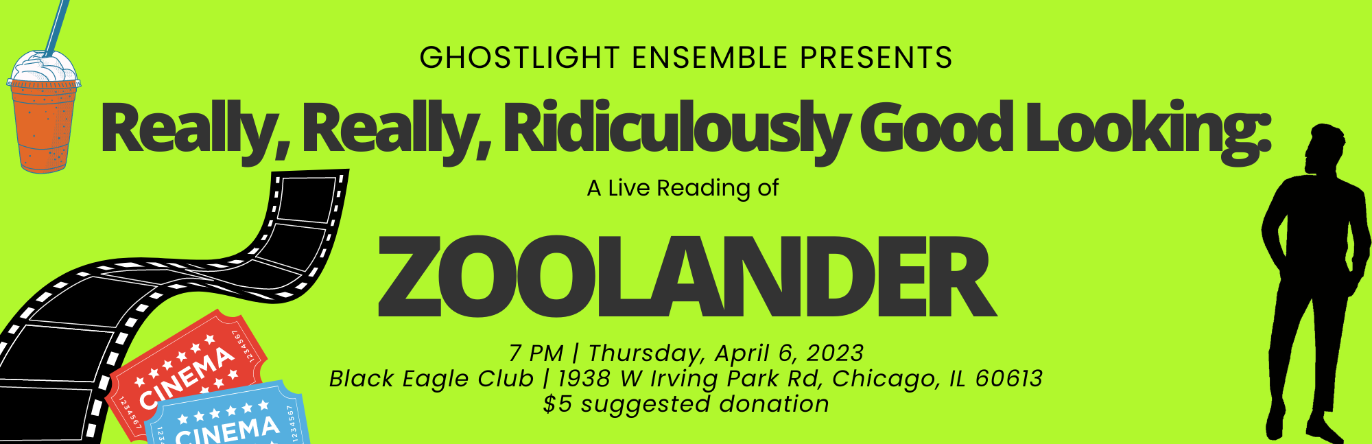 Really, Really, Ridiculously Good Looking: A Live Reading of Zoolander