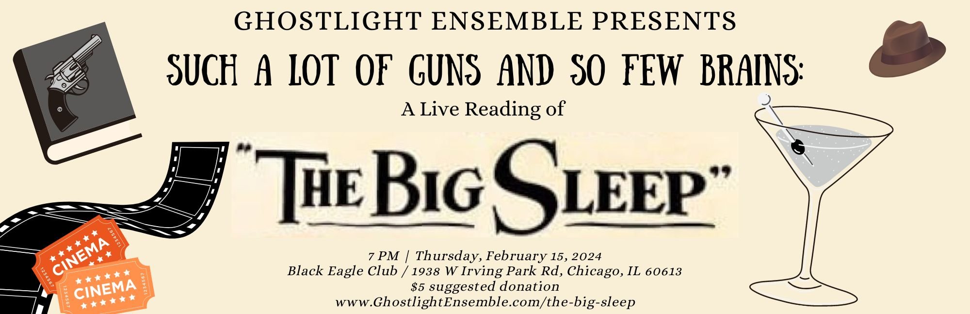 Such A Lot of Guns And So Few Brains: A Live Reading of The Big Sleep